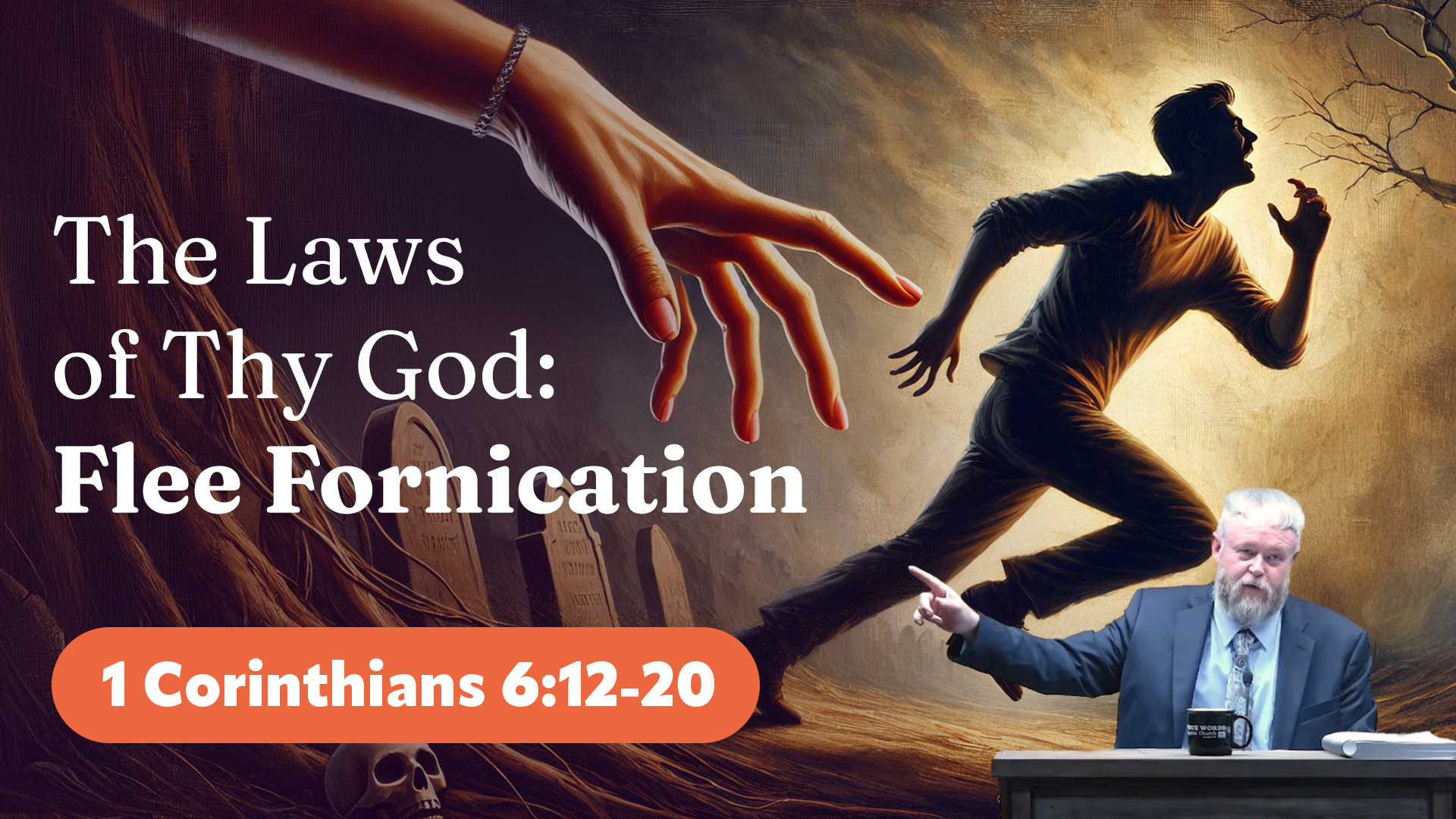 The Laws of Thy God: Flee Fornication