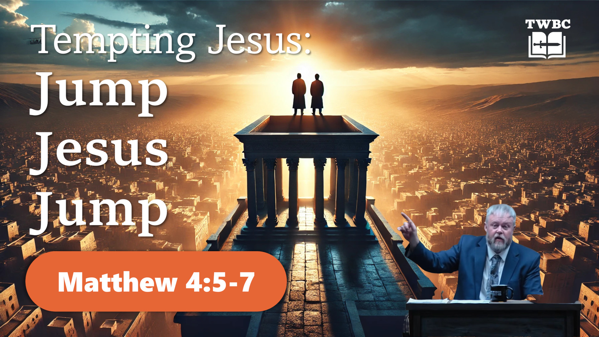 Tempting God: Jump, Jesus, Jump