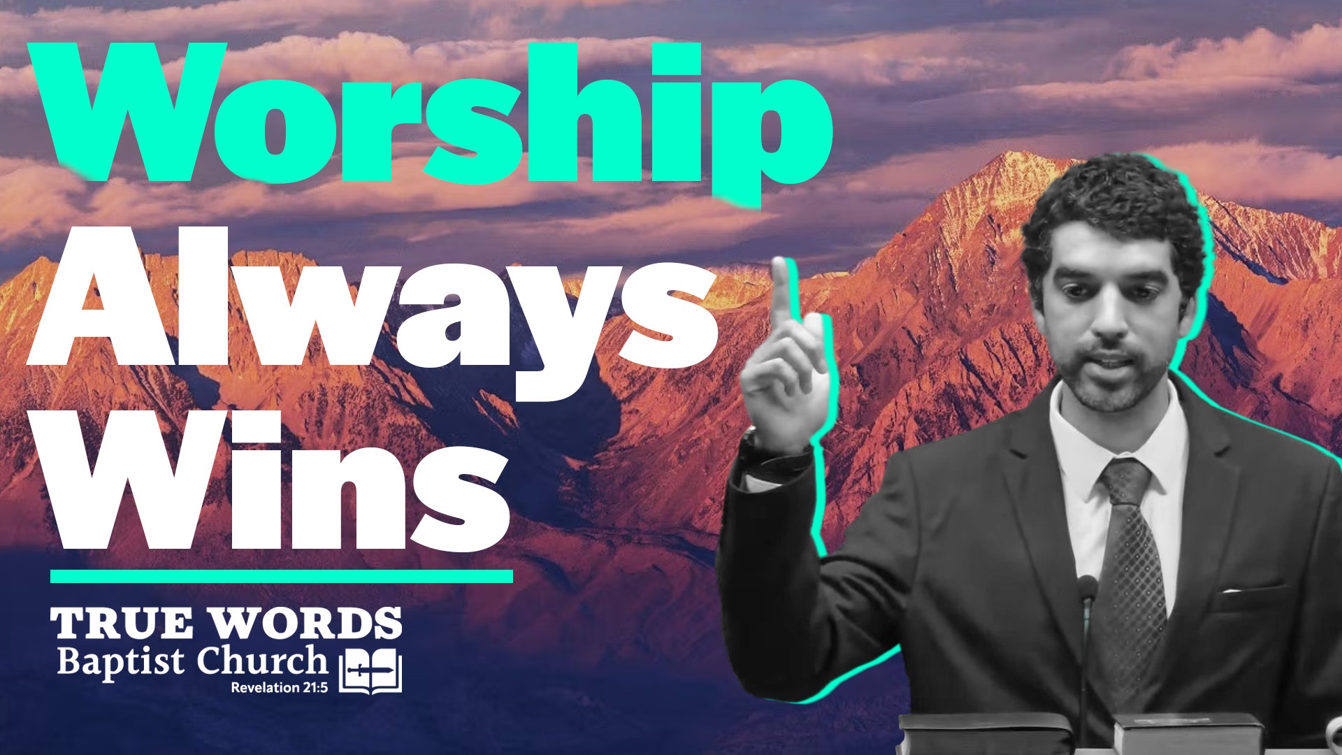 Worship Always Wins