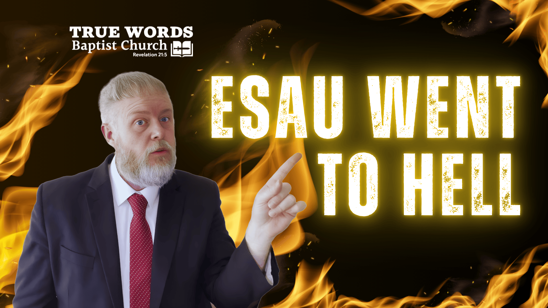 Esau’s Tears: Was He Saved or Lost Forever?