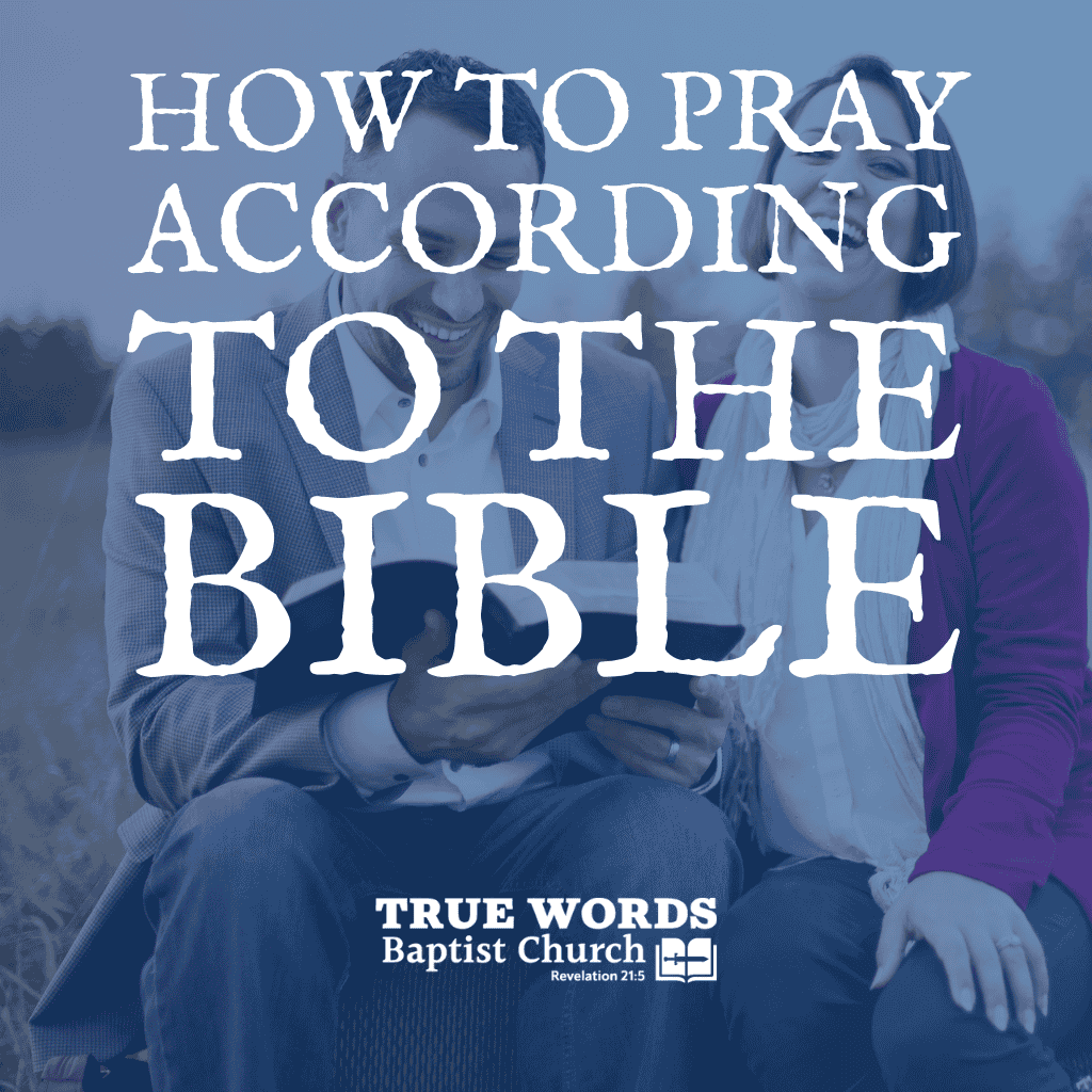 how to pray according to the bible
