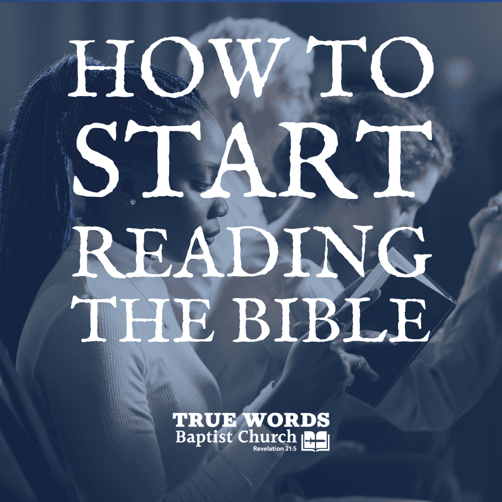 how to start reading the bible