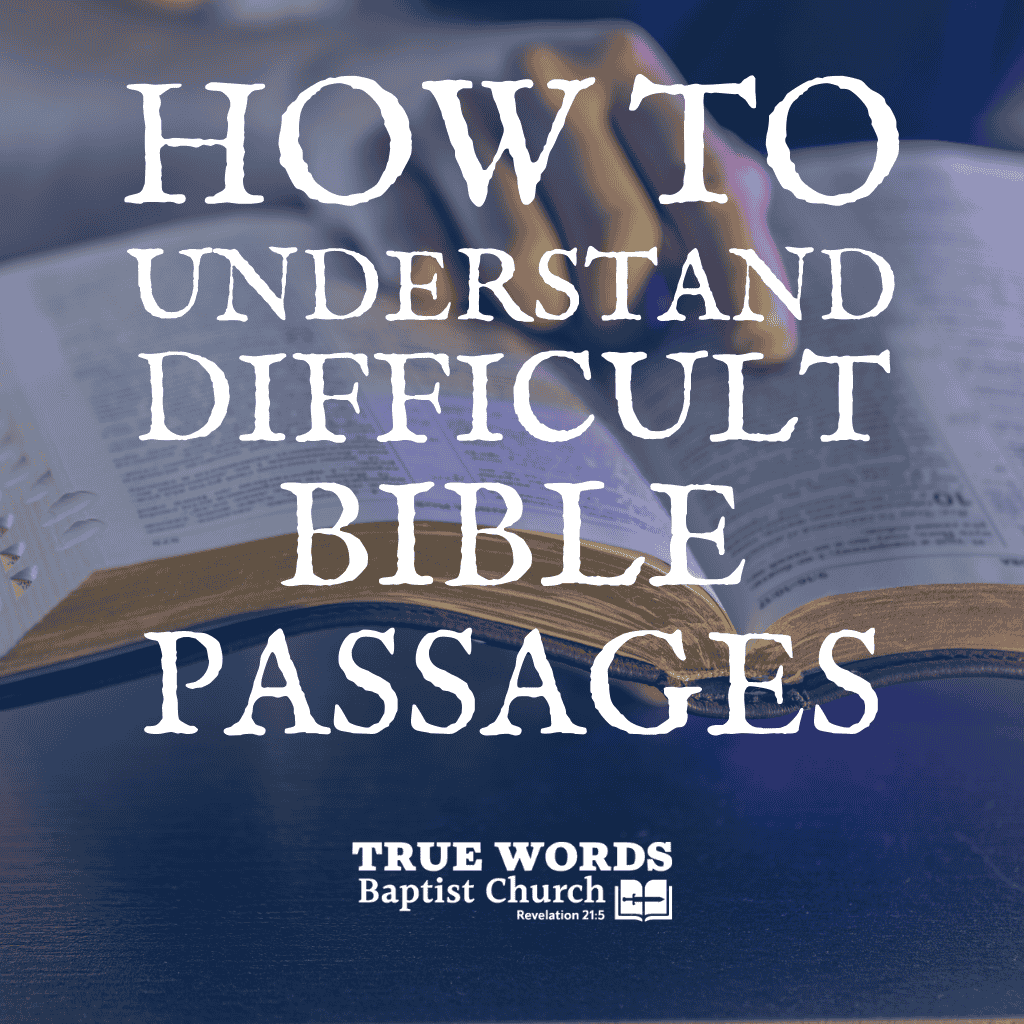 how to understand difficult bible passages
