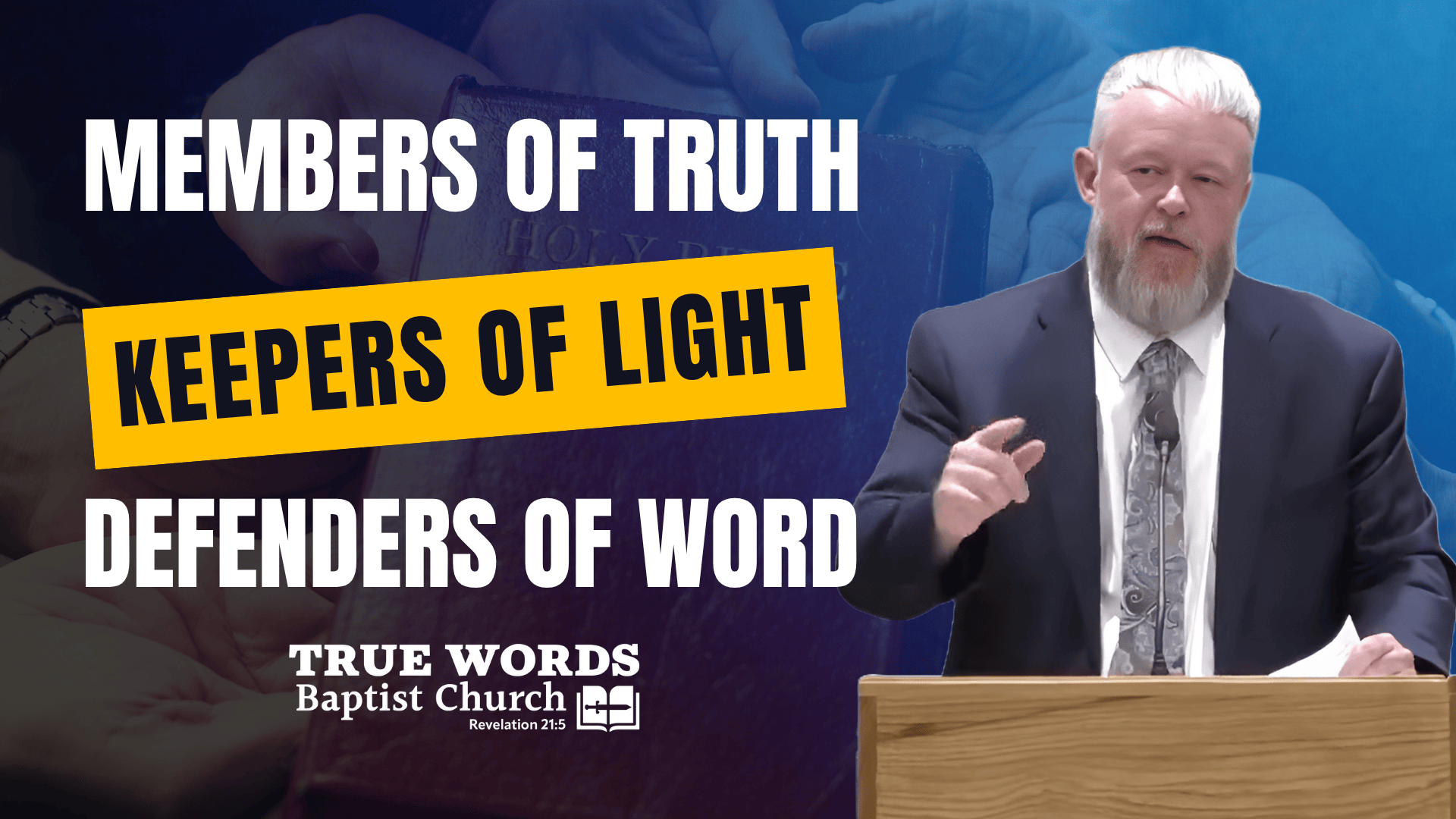 true words baptist church members section