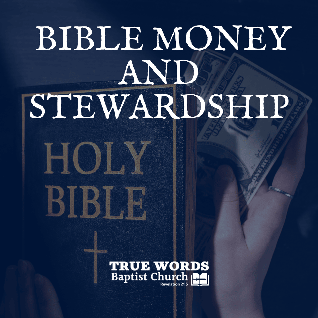 Bible Money and Stewardship (KJV)