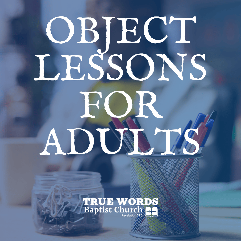 Object Lessons for Adults