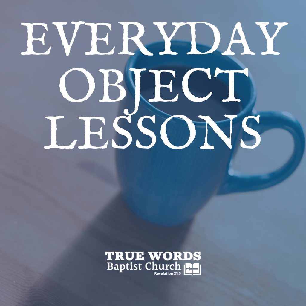 Everyday Object Lessons