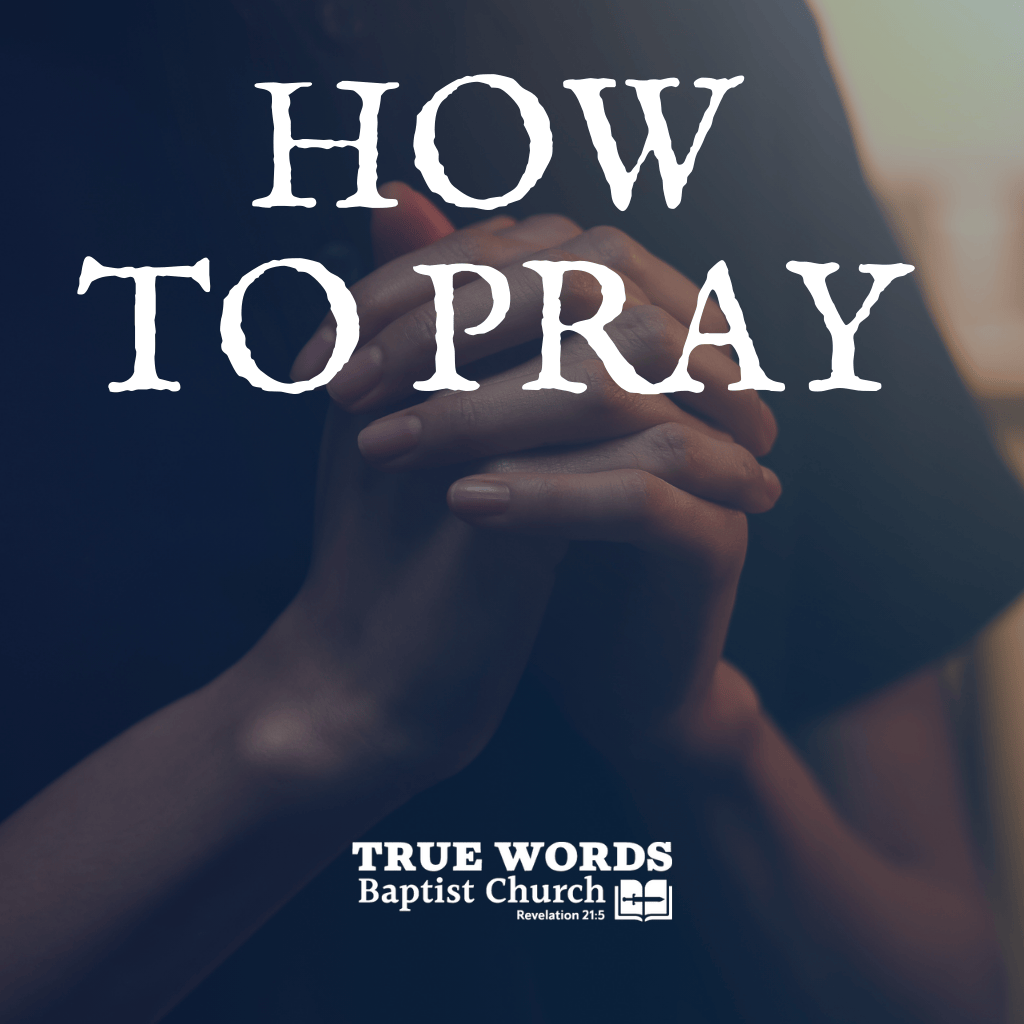 How to Pray