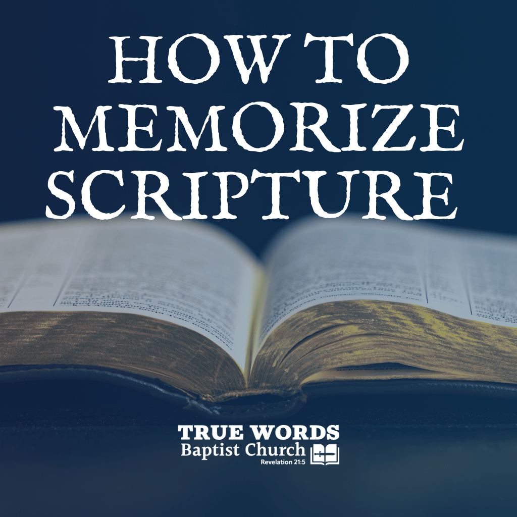 How to Memorize Scripture