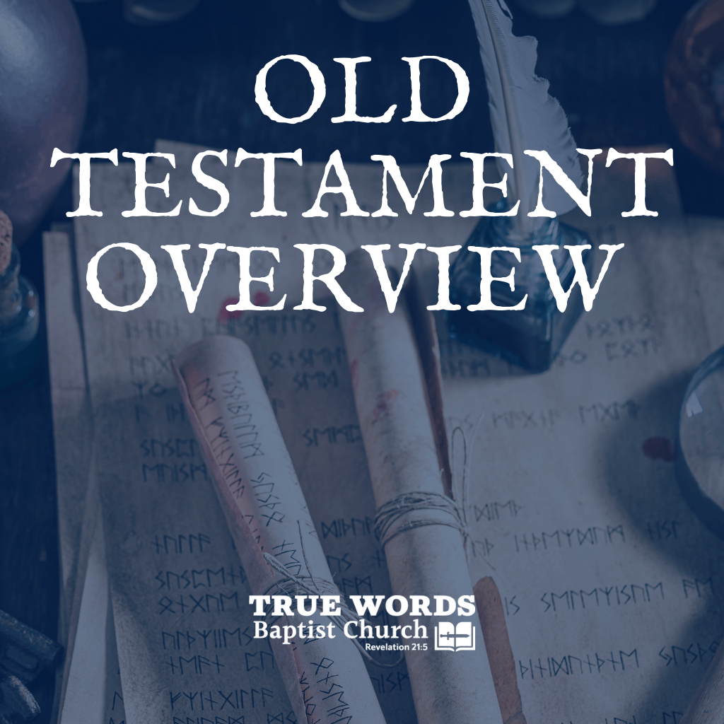 Old Testament Overview (KJV)