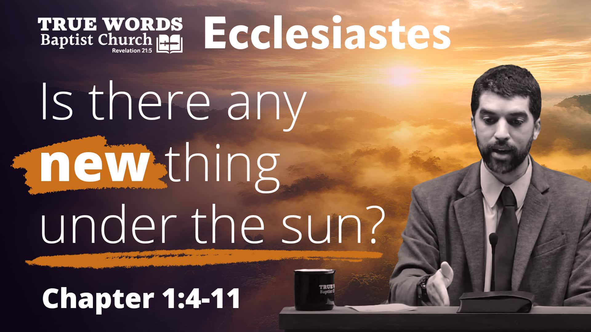 There Is No New Thing Under the Sun: Ecclesiastes 1:4-11 Explained