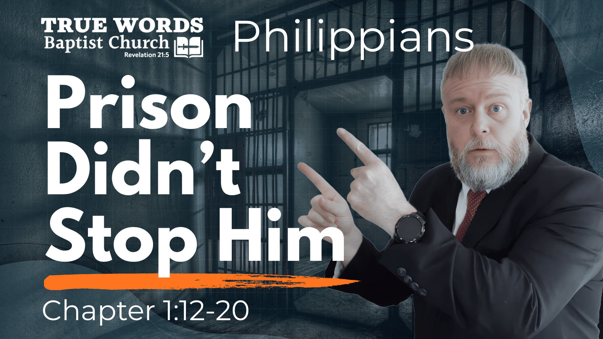 Christ is Preached: Philippians 1:12-20 Explained