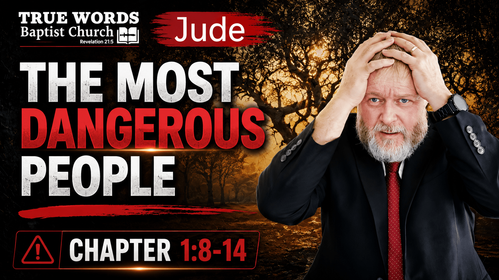 The Most Dangerous People: Jude 1:8-14 Explained