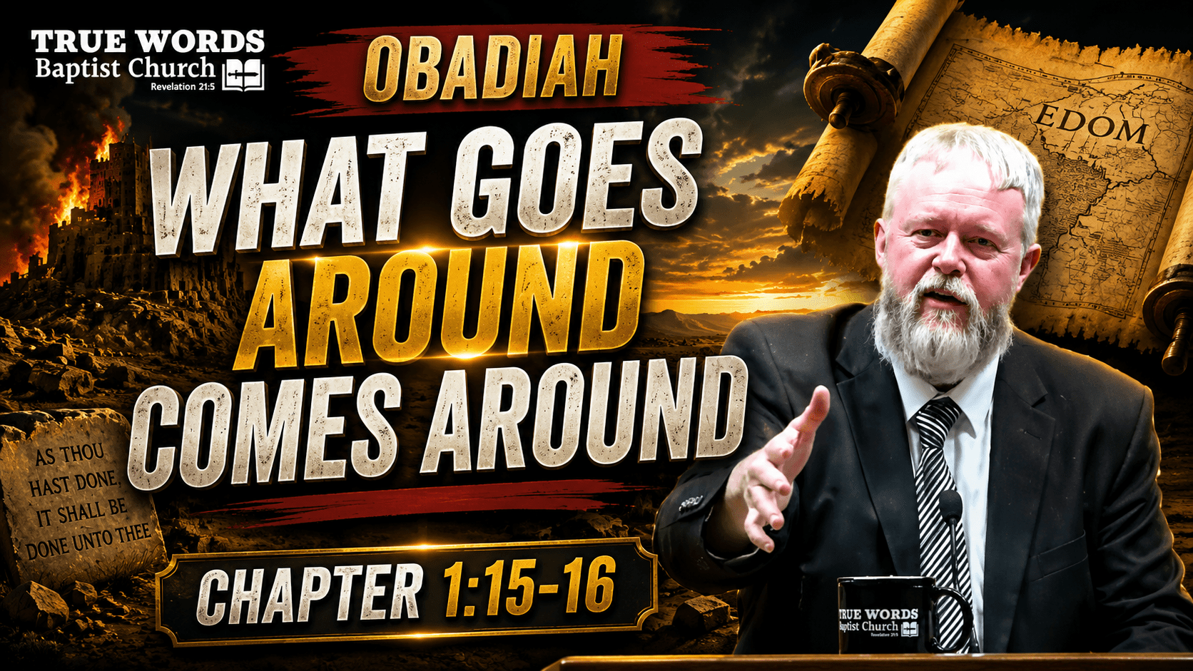 What Goes Around Comes Around: Obadiah 1:15-16 Explained